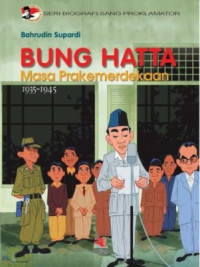 Bung Hatta Masa Prakemerdekaan 1935-1945