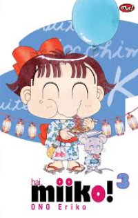 HAI,  Miiko!  Vol 3
