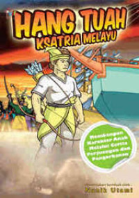 Hang Tuah Kesatria Melayu