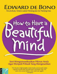How to Have Beutiful Mind