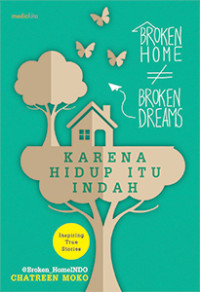 Karena Hidup Itu Indah