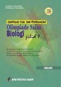 Kumpulan Soal dan Pembahasan Olimpiade Biologi Jilid 1 SMA