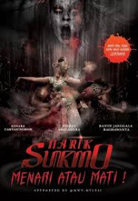 Narik Sukmu Menari atau Mati