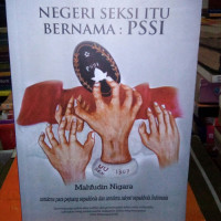 Negeri Seksi Itu Bernama : PSSI