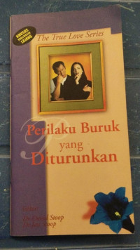 Perilaku Buruk yang Diturunkan