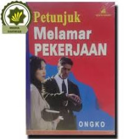 Petunjuk Melamar Pekerjaan