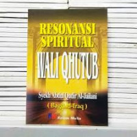 Resonansi Spiritual Wali Qhutub