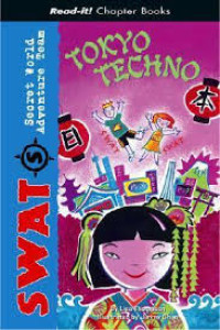 Secret World Adventure Team : Tokyo Techno
