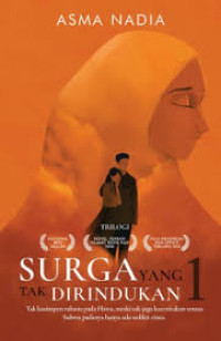 SURGA YANG TAK DIRIDNUKAN 1